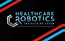 Healthcare Robotics Engineering Forum.